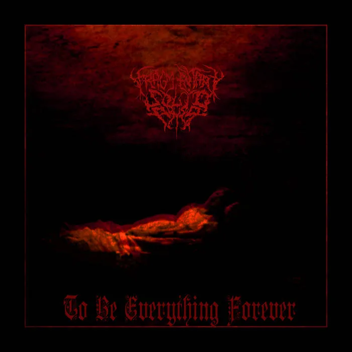 Fragmentary Solid Abyss - To Be Everything Forever Album Cover Artwork