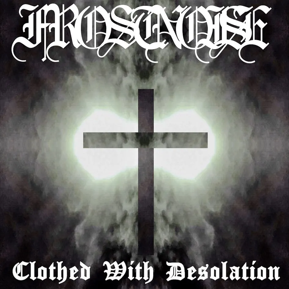 Frostnoise - Clothed with Desolation Album Cover Artwork