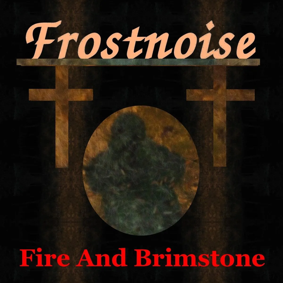 Frostnoise - Fire and Brimstone Album Cover Artwork