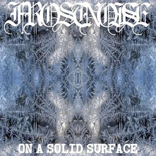 Frostnoise - On a Solid Surface Album Cover Artwork