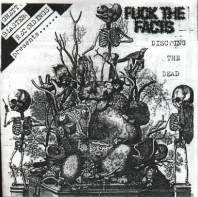 Fuck the Facts - Discoing the Dead Album Cover Artwork