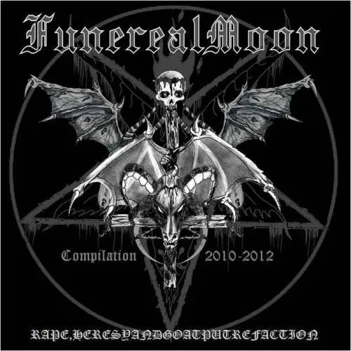 Funereal Moon - Rape Heresy & Goat Putrefaction Album Cover
