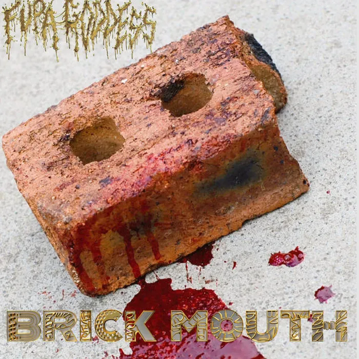 Fupa Goddess - Brick Mouth Album Cover