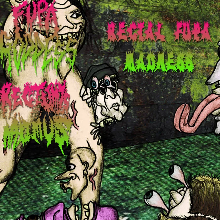 Fupa Goddess - Rectal Fupa Madness Album Cover Artwork