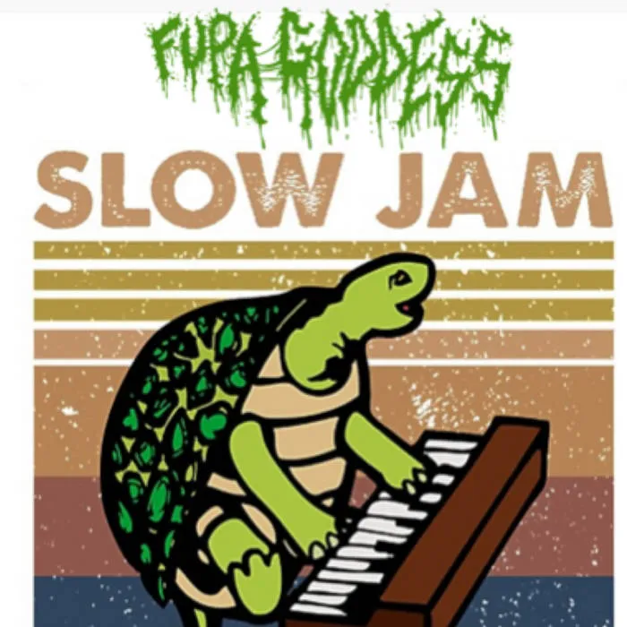 Fupa Goddess - Slow Jam Album Cover Artwork