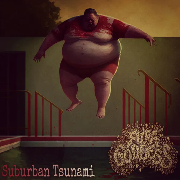 Fupa Goddess - Suburban Tsunami Album Cover Artwork