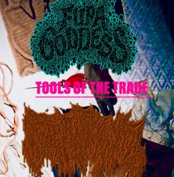 Fupa Goddess - Tools of the Trade Album Cover Artwork