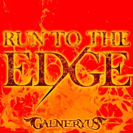 Galneryus - Run to the Edge Album Cover