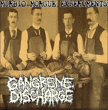 Gangrene Discharge - Morbid Morgue Experiments Album Cover Artwork
