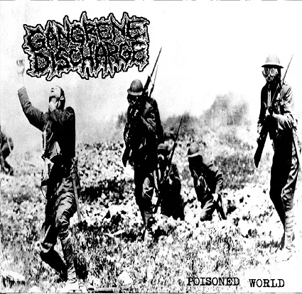 Gangrene Discharge - Poisoned World Album Cover Artwork