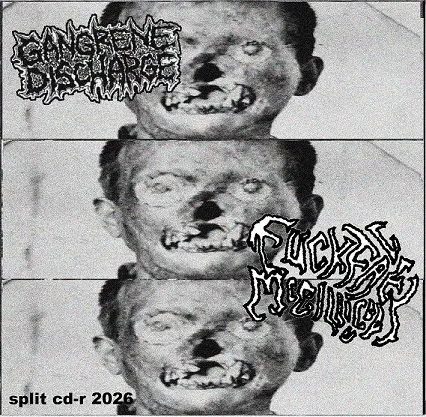 Gangrene Discharge - Split CD-r 2026 Album Cover Artwork