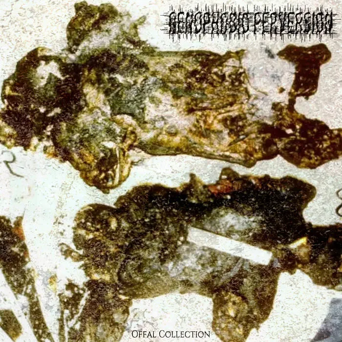 Genophobic Perversion - Offal Collection Album Cover
