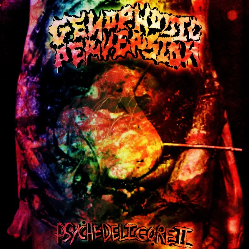 Genophobic Perversion - Psychedeligore II Album Cover Artwork