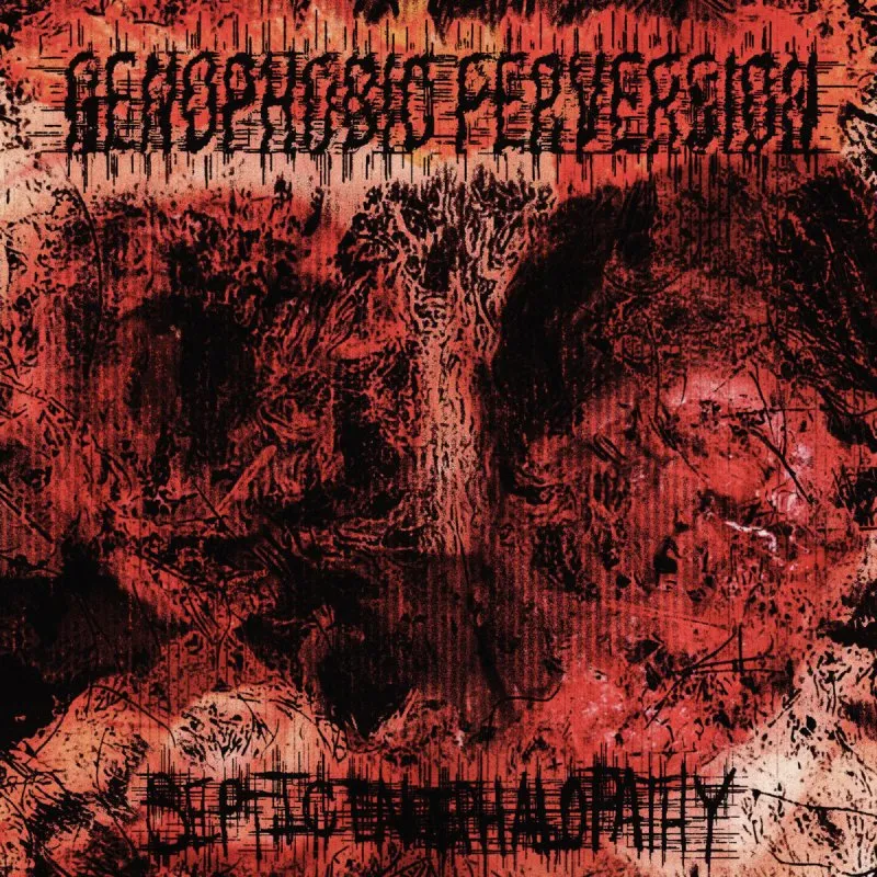 Genophobic Perversion - Septic Encephalopathy Album Cover