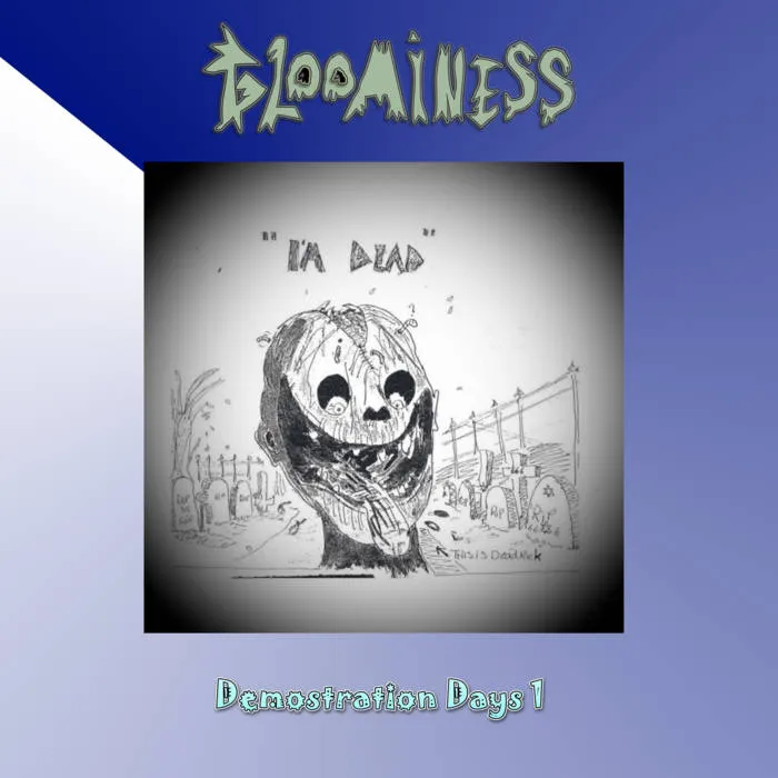 Gloominess - Demostration Days 1 Album Cover Artwork
