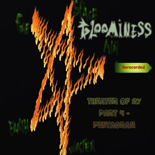 Gloominess - Theater of 27 Part 4 - Pentagram (Rerecorded) Album Cover