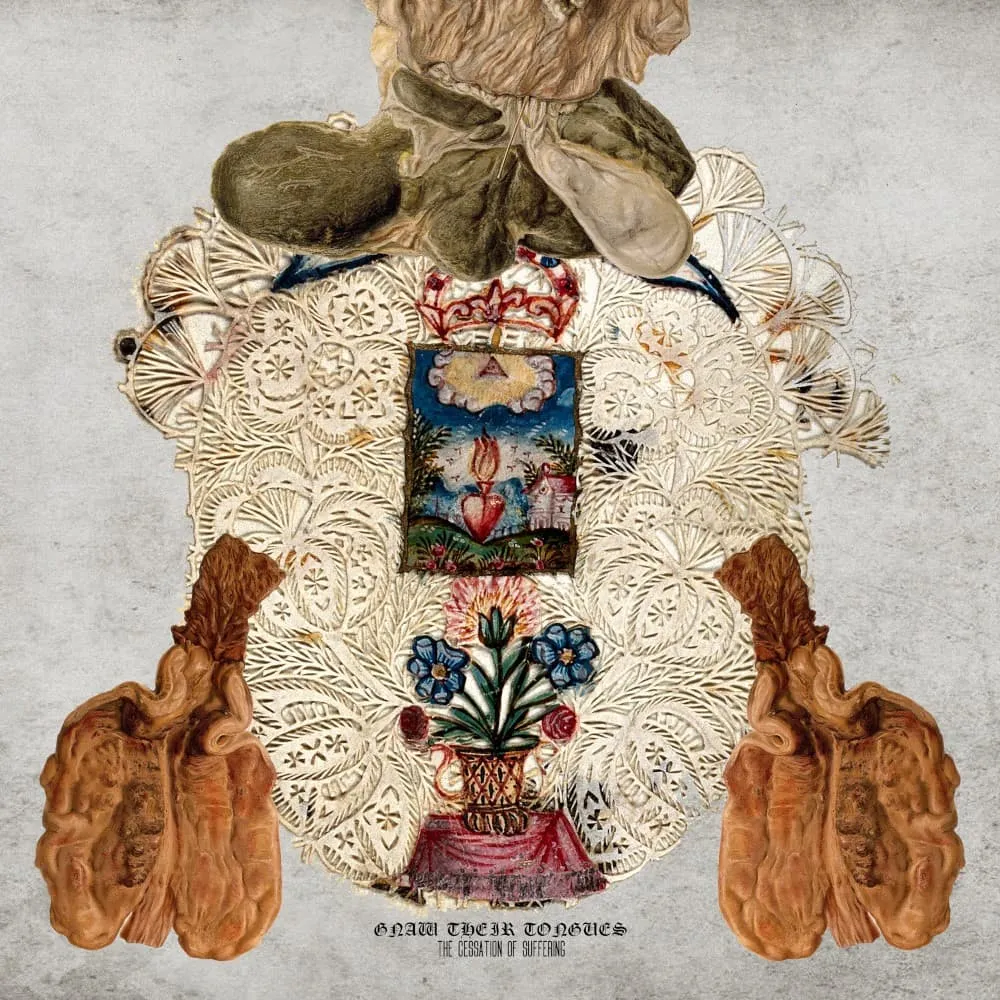 Gnaw Their Tongues - The Cessation of Suffering Album Cover