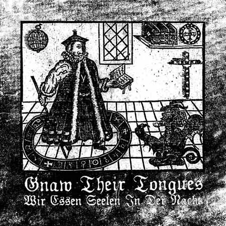 Gnaw Their Tongues - Wir essen Seelen in der Nacht Album Cover