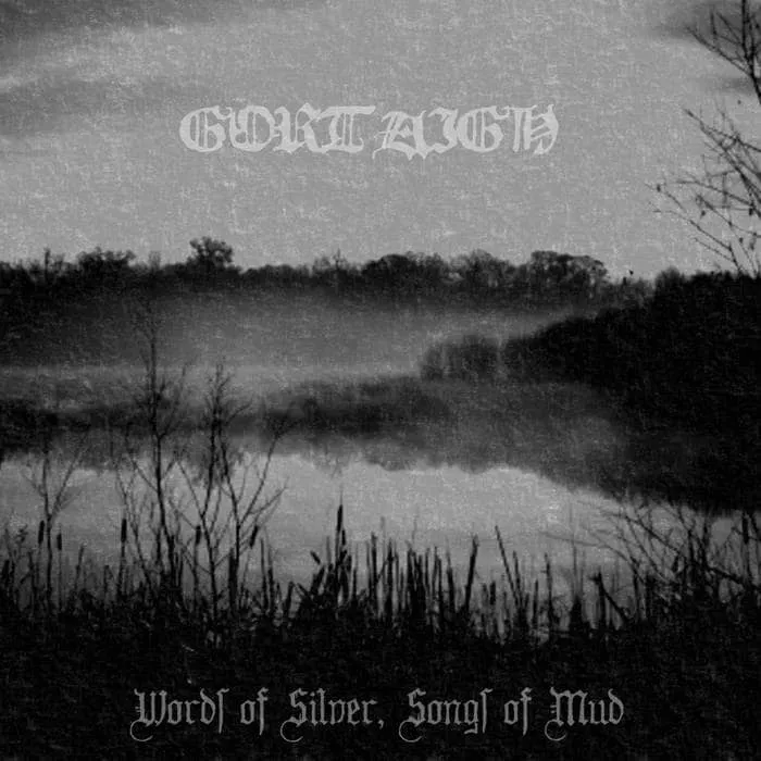 Gortaigh - Words of Silver, Songs of Mud Album Cover
