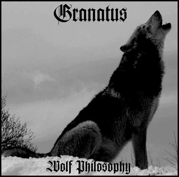 Granatus - Wolf Philosophy Album Cover Artwork