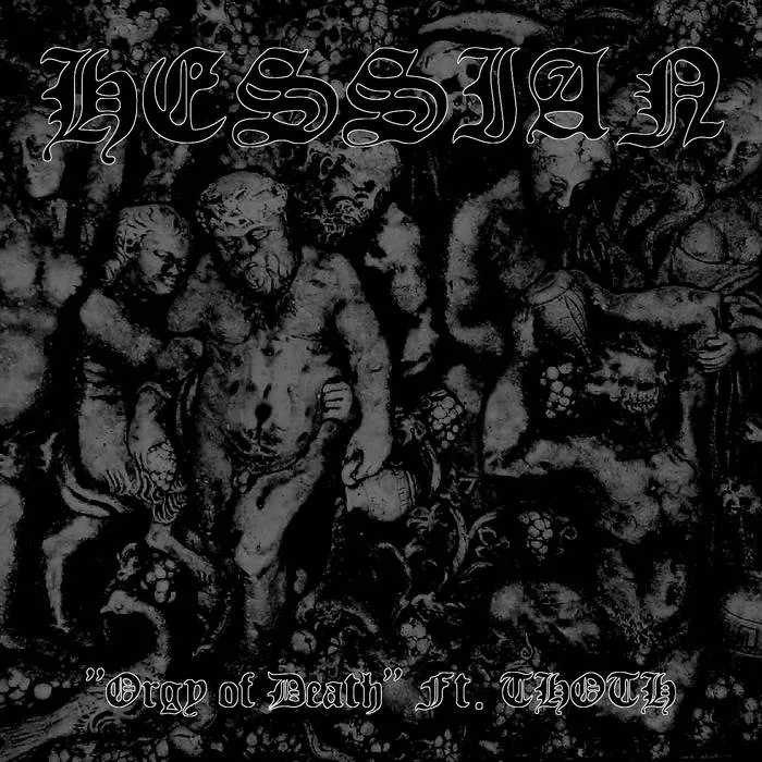 Hessian - Orgy of Death Album Cover