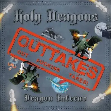 Holy Dragons - Dragon Inferno Outtakes Album Cover