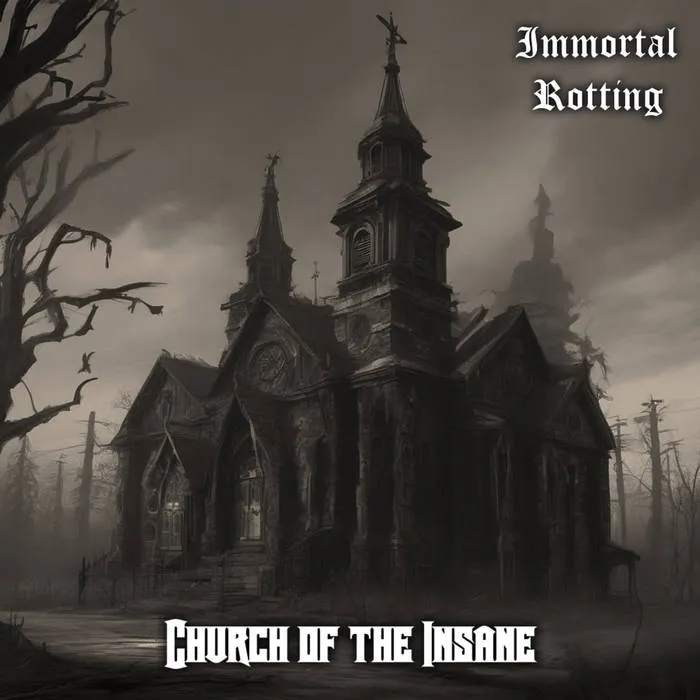 Immortal Rotting - Church of the Insane Album Cover
