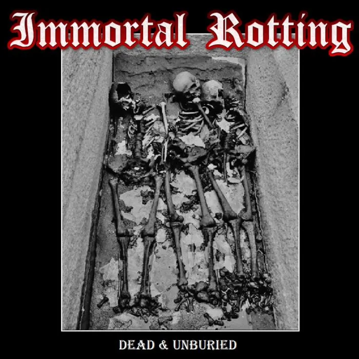 Immortal Rotting - Dead and Unburied Album Cover Artwork