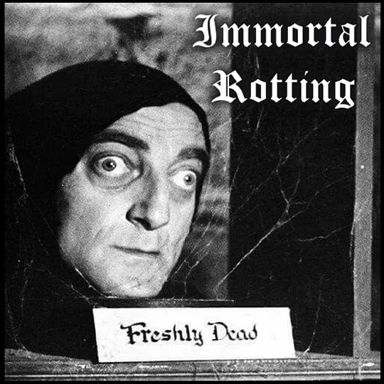 Immortal Rotting - Freshly Dead Album Cover Artwork