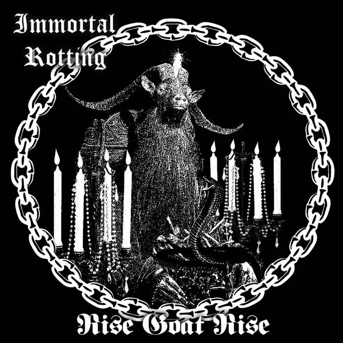 Immortal Rotting - Rise Goat Rise (18th Anniversary Edition) Album Cover