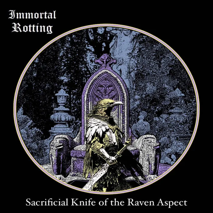 Immortal Rotting - Sacrificial Knife of the Raven Aspect Album Cover