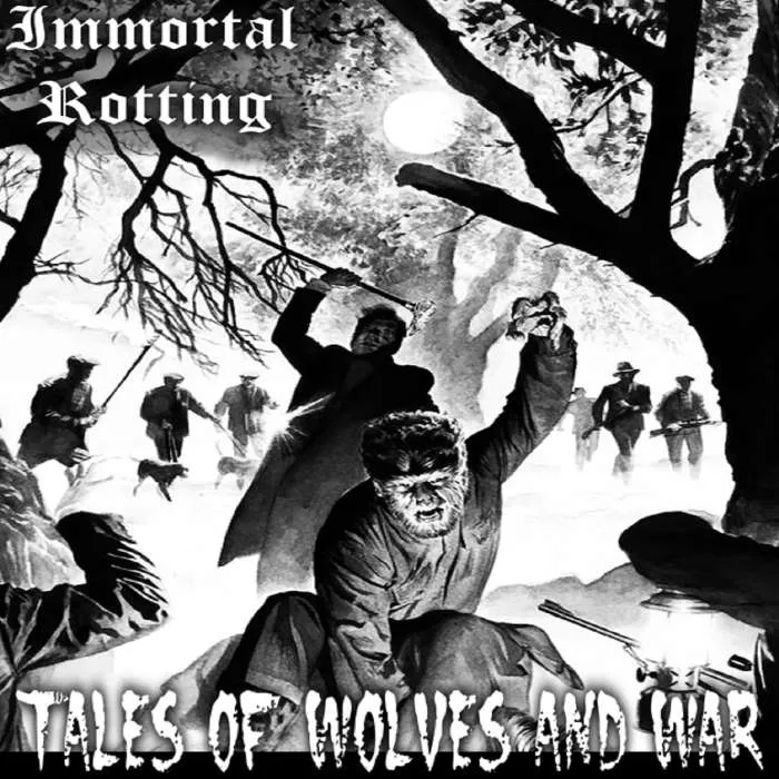 Immortal Rotting - Tales of Wolves and War Album Cover Artwork