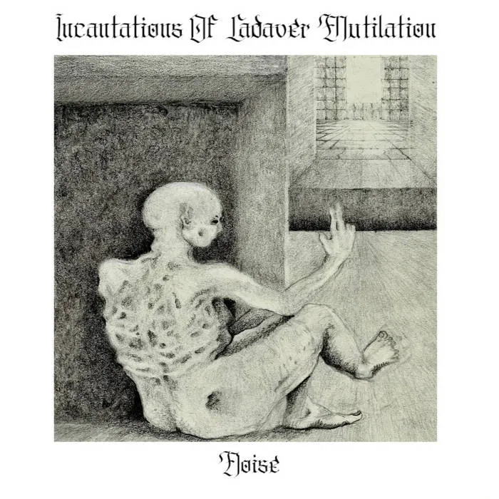 Incantations of Cadaver Mutilation - Noise Album Cover
