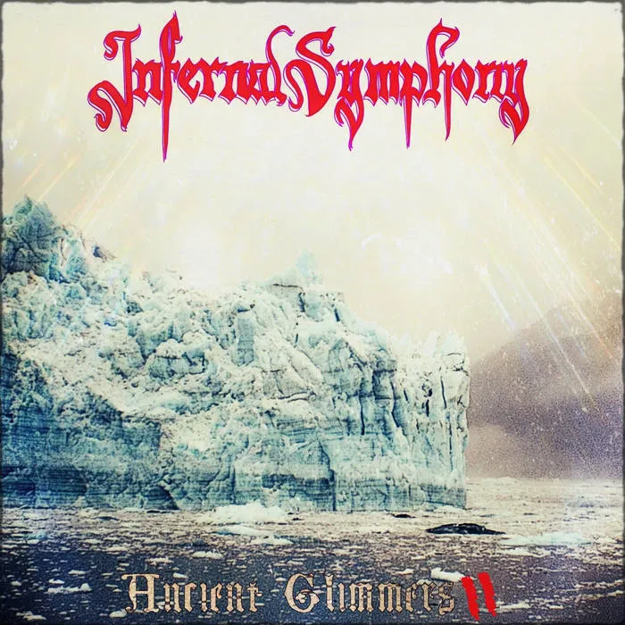 Infernal Symphony - Ancient Glimmers II Album Cover