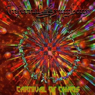 Infernal Symphony - Carnival of Chaos Album Cover Artwork