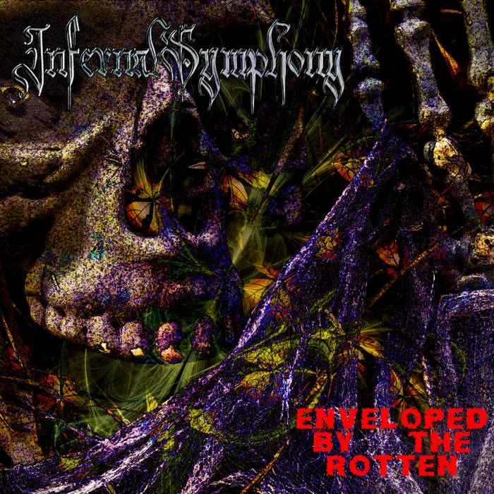 Infernal Symphony - Enveloped by the Rotten Album Cover