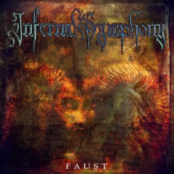 Infernal Symphony - Faust Album Cover Artwork