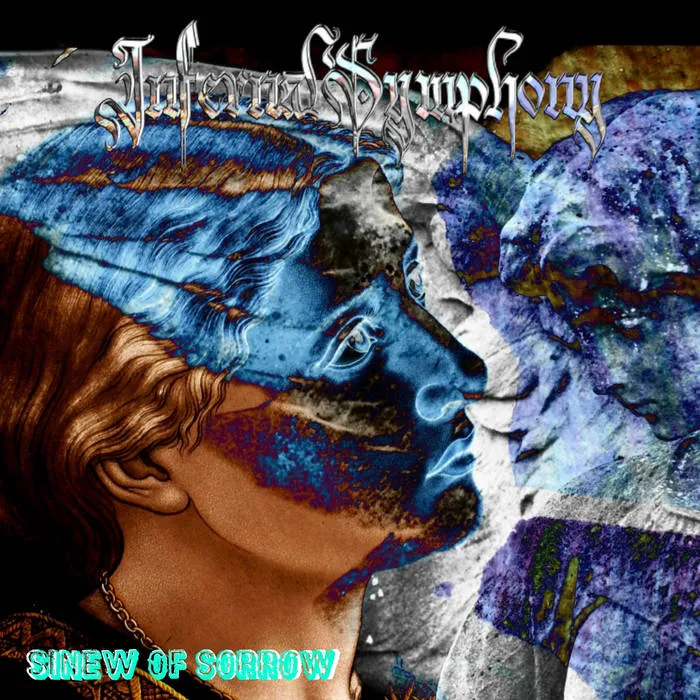 Infernal Symphony - Sinew of Sorrow Album Cover Artwork