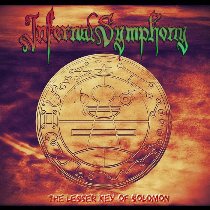 Infernal Symphony - The Lesser Key of Solomon Album Cover
