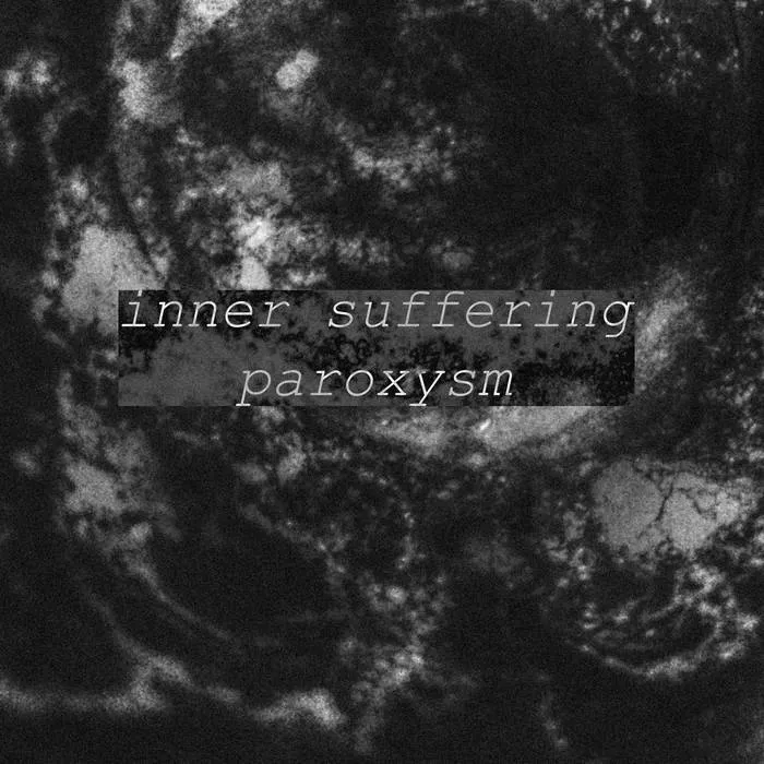 Inner Suffering - Paroxysm Album Cover