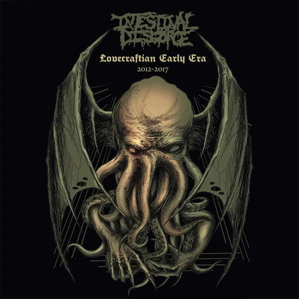 Intestinal Disgorge - Lovecraftian Early Era 2012-2017 Album Cover