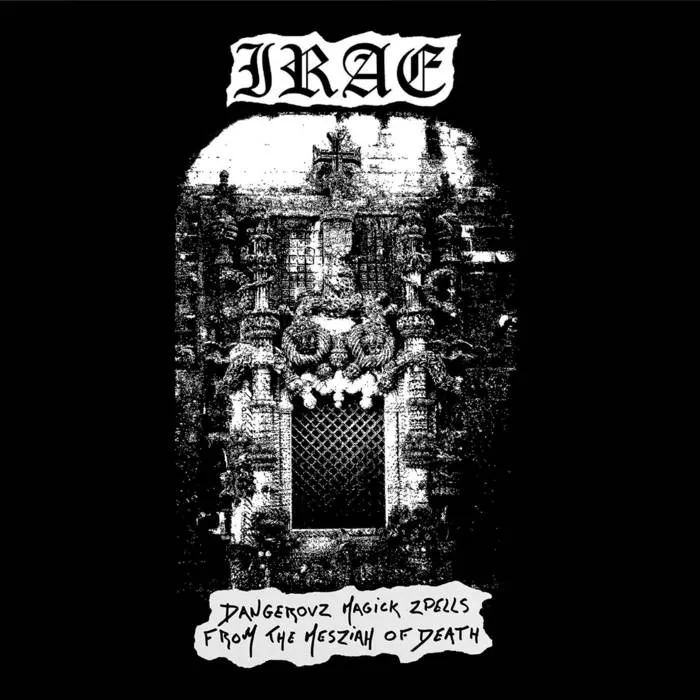 Irae - Dangerovz Magick Zpells from the Mesziah of Death Album Cover