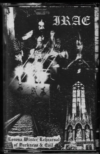 Irae - Korona Winter Rehearsal of Darkness & Evil Album Cover