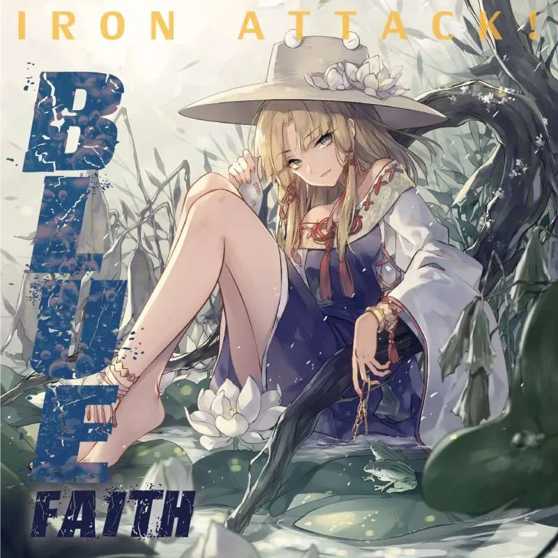 Iron Attack! - Blue Faith Album Cover