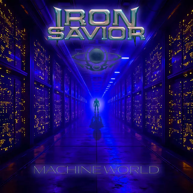 Iron Savior - Machine World (2025 Re-Recorded) Album Cover