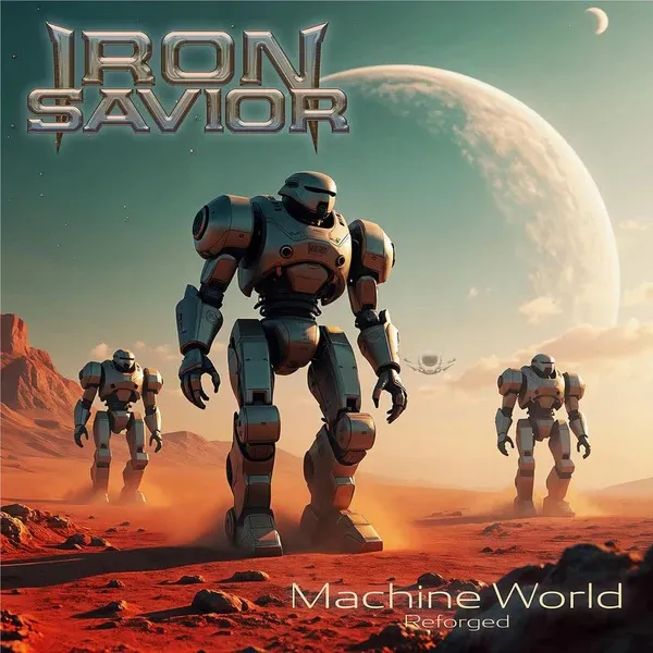 Iron Savior - Reforged - Machine World Album Cover