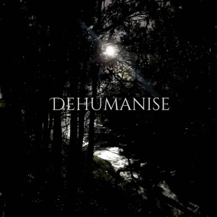 Dehumanise