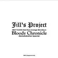 Jill's Project - Bloody Chronicle -Demonstration Special- Album Cover Artwork