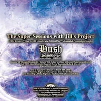Jill's Project - Hush - 20080330 Version - Album Cover