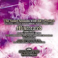 Jill's Project - Mistreated - 20080330 Version - Album Cover